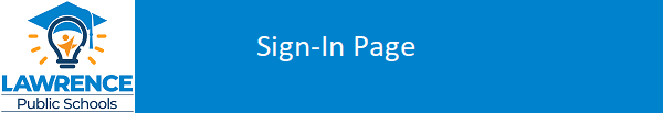 Lawrence Public Schools Single Sign-on Services